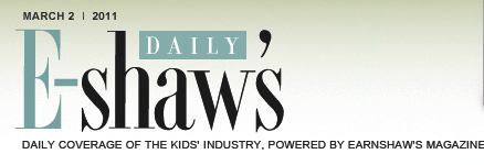 E-shaw's Daily - Daily Coverage of the Kids' Industry, Powered By Earnshaw's Magazine